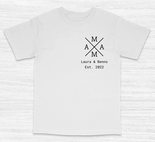 Mama Est. – Shirt Unisex